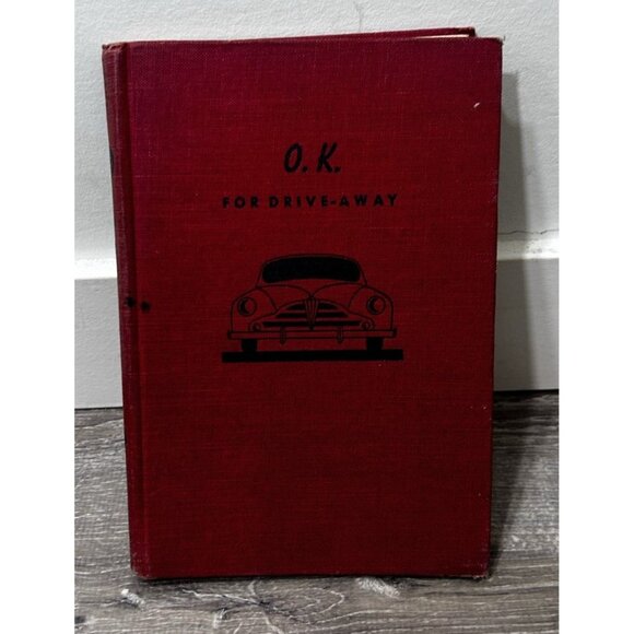 O.K For Drive -Away Instruction Book Published by Macmillan Hardcover 1951 - Picture 1 of 5